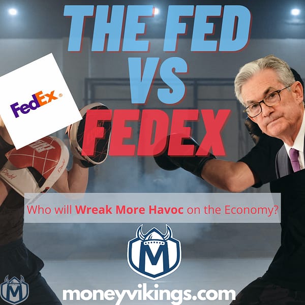 THE FED VS. FEDEX – This Week Only!