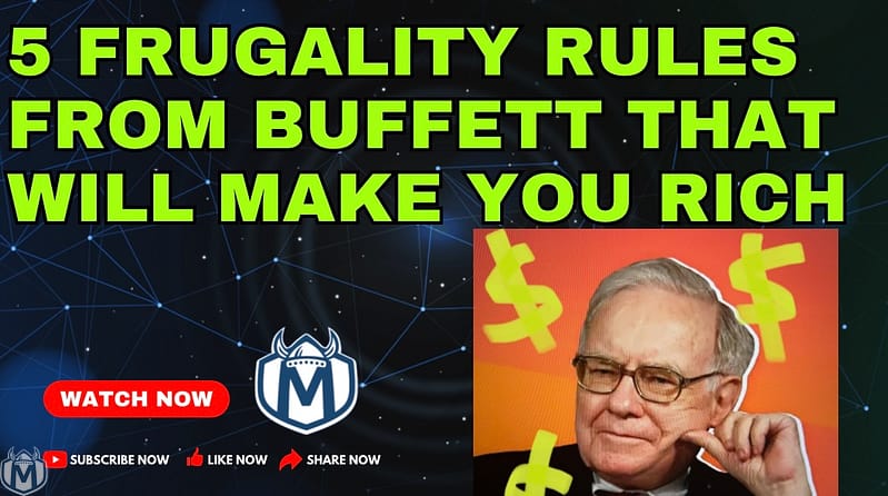 frugality rules from Buffett that could make you rich
